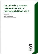 Insurtech y nuevas tendencias de la responsabilidad civil