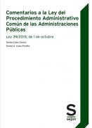 Comentarios a la Ley del Procedimiento Administrativo Com�n de las Administraciones P�blicas