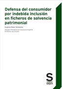 Defensa del consumidor por indebida inclusi�n en ficheros de solvencia patrimonial