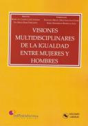 Visiones multidisciplinares de la igualdad entre mujeres y hombres