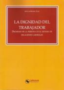 La dignidad del trabajador