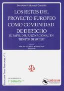 Los retos del proyecto europeo como comunidad de derecho