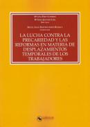 La lucha contra la precariedad y las reformas en materia de desplazamientos temporales de los trabajadores
