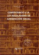 Comentarios a la ley reguladora de jurisdicci�n social