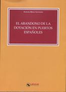El abandono de la dotaci�n en puertos espa�oles