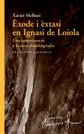 �xode i �xtasi en Ignasi de Loiola