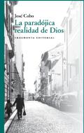 La parad�jica realidad de Dios