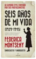 Seis a�os de mi vida (1939-1945)