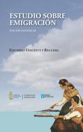 Estudio sobre emigraci�n