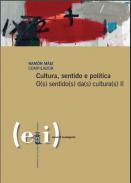 Cultura, sentido e pol�tica