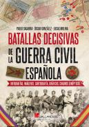 Batallas decisivas de la Guerra Civil Espa�ola