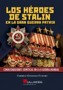 Los h�roes de Stalin en la Gran Guerra Patria
