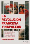 La Revoluci�n Francesa y Napole�n