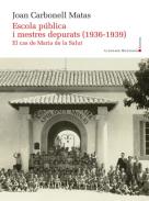 Escola p�blica i mestres depurats (1936-1939)