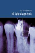 El dol� diagn�stic