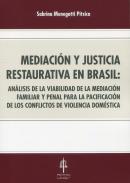 Mediaci�n y Justicia Restaurativa en Brasil