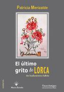 El �ltimo grito de Lorca