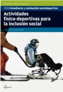 Actividades f�sico-deportivas para la inclusi�n social