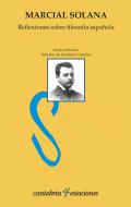 Reflexiones sobre filosof�a espa�ola