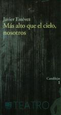 M�s alto que el cielo, nosotros