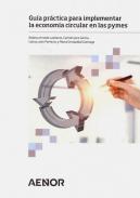 Gu�a pr�ctica para implementar la econom�a circular en las pymes
