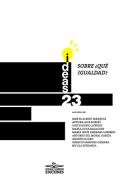 Sobre �qu� igualdad?
