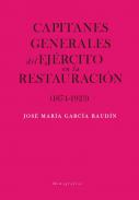 Capitanes generales de Ej�rcito en la Restauraci�n (1874-1923)