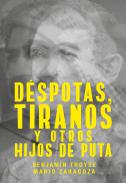 D�spotas, tiranos y otros hijos de puta