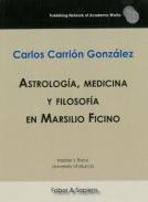 Astrolog�a, medicina y filosof�a en Marsilio Ficino
