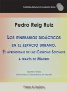 Los itinerarios did�cticos en el espacio urbano