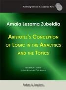 Aristotle's conception of logic in the analytics and the topics
