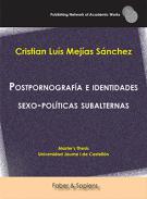 Postpornograf�a e identidades sexo-pol�ticas subalternas