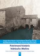 Patrimoni hist�ric hidr�ulic: molins