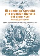 El conde de Cervell� y la creaci�n literaria del siglo XVIII