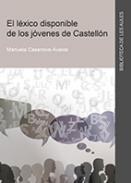 El l�xico disponible de los j�venes de Castell�n