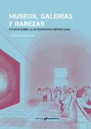Museos, galer�as y rarezas