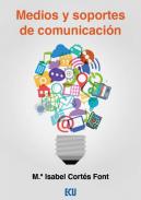Medios y soportes de comunicaci�n