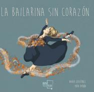 La bailarina sin coraz�n