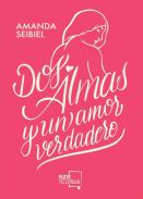 Dos almas y un amor verdadero