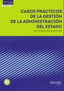 Casos pr�cticos de la gesti�n de la Administraci�n del Estado