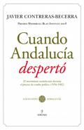 Cuando Andaluc�a despert�
