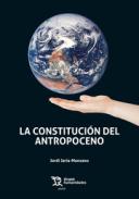 La constituci�n del antropoceno