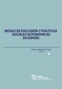Riesgo de exclusi�n y pol�ticas sociales auton�micas en Espa�a