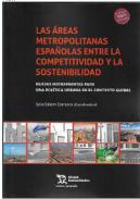 Las �reas metropolitanas espa�olas entre la competitividad y la sostenibilidad