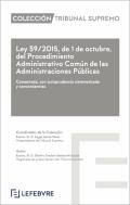 Ley 39/2015, de 1 de octubre, del Procedimiento Administrativo Com�n de las Administraciones P�blicas