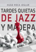 Tardes quietas de jazz y madera