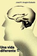 Una vida diferente