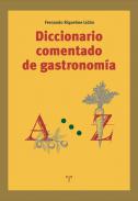 Diccionario comentado de gastronom�a