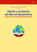 Edici�n y circulaci�n del libro en Iberoam�rica desde el final de la Segunda Guerra Mundial