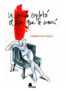 Un volc�n explot� el d�a que te conoc�